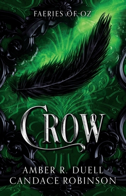 Crow (Faeries of Oz, 2) 1960949179 Book Cover