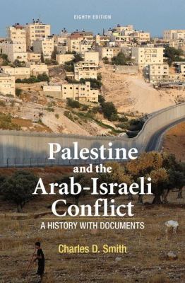 Palestine and the Arab-Israeli Conflict: A Hist... 113728143X Book Cover