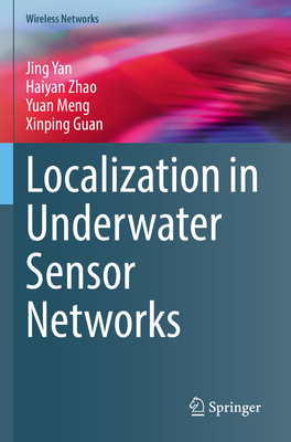 Localization in Underwater Sensor Networks 9811648336 Book Cover