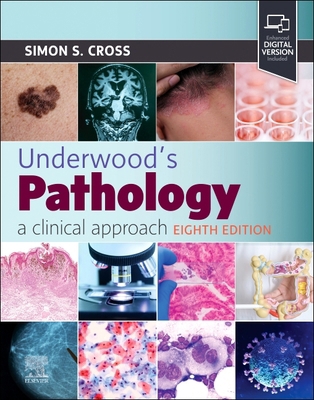 Underwood's Pathology: A Clinical Approach 0443116997 Book Cover