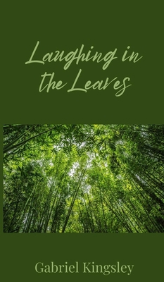 Laughing in the Leaves 1805673165 Book Cover