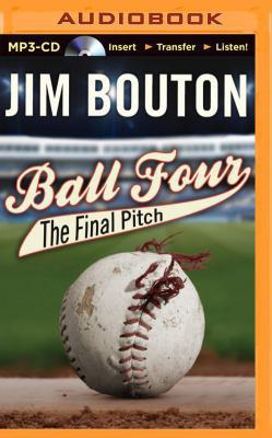 Ball Four: The Final Pitch 1491542853 Book Cover