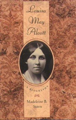 Louisa May Alcott: A Biography 1555534171 Book Cover