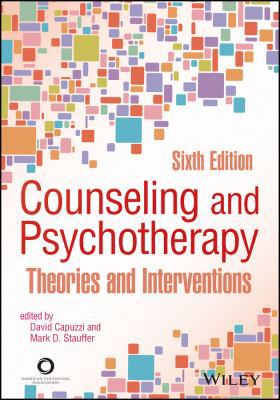 Counseling and Psychotherapy: Theories and Inte... 1556203543 Book Cover