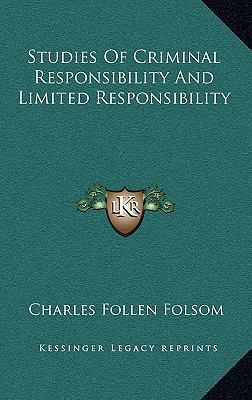 Studies of Criminal Responsibility and Limited ... 1163647233 Book Cover