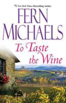 To Taste The Wine 0758242743 Book Cover