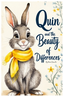 Quin and the Beauty of Differences B0DKNG89JJ Book Cover