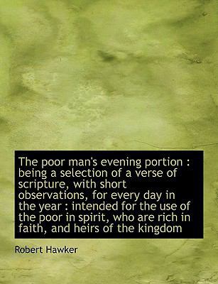 The Poor Man's Evening Portion: Being a Selecti... [Large Print] 1116464446 Book Cover