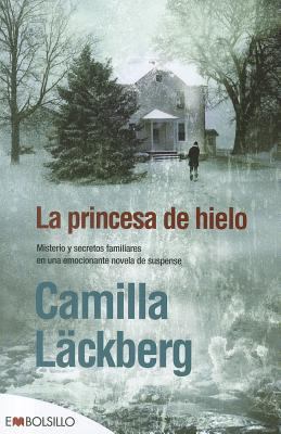 La princesa de hielo: Misterios y secretos fami... [Spanish] 8415140053 Book Cover