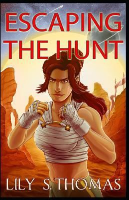 Escaping the Hunt: SciFi Alien Romance 1549711903 Book Cover