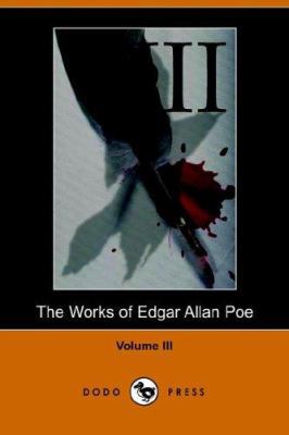 Works of Edgar Allan Poe - Volume 3 1406501212 Book Cover