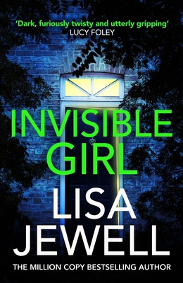 Invisible Girl: A psychological thriller from t... 1787461505 Book Cover