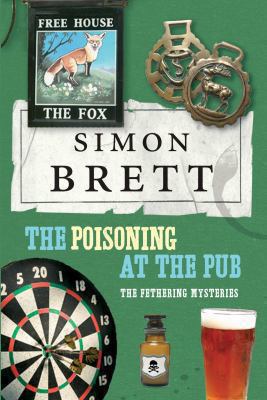 The Poisoning in the Pub: The Fethering Mysteries B003E1BGV4 Book Cover
