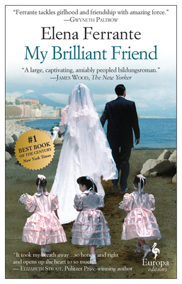 My Brilliant Friend: A Novel (Neapolitan Novels... B01LYQUSVI Book Cover