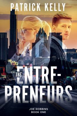 The Entrepreneurs (The Joe Robbins Series) 1732417873 Book Cover