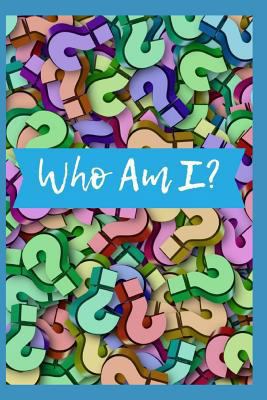 Who Am I: Guided Prompts for Exploring Your Wor... 1729251420 Book Cover