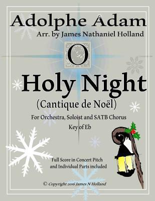 O Holy Night (Cantique de Noel) for Orchestra, ... 1535007419 Book Cover