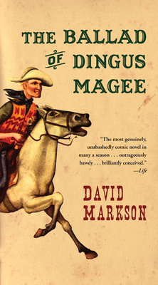 The Ballad of Dingus Magee 1582434107 Book Cover