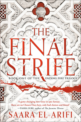 The Final Strife: Book One of the Ending Fire T... 0593356969 Book Cover