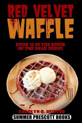 Red Velvet Waffle 1546731873 Book Cover