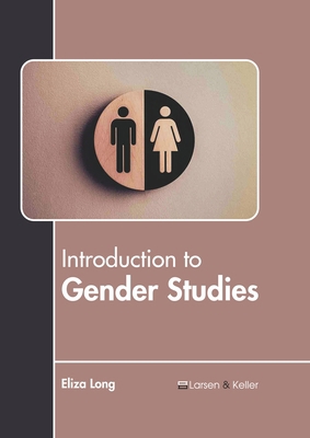 Introduction to Gender Studies 1641726911 Book Cover