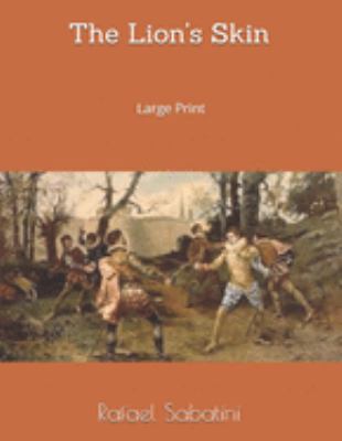 The Lion's Skin: Large Print 1691805084 Book Cover
