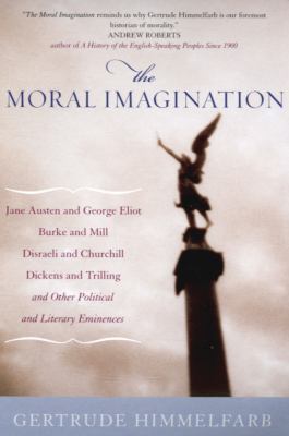 The Moral Imagination. Gertrude Himmelfarb 0285638009 Book Cover