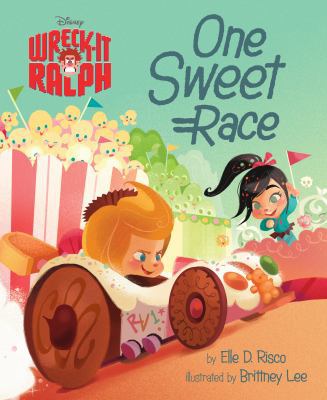 Wreck-It Ralph One Sweet Race 1423166280 Book Cover