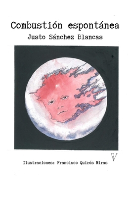 Combustión espontánea [Spanish] B0FCFYF587 Book Cover