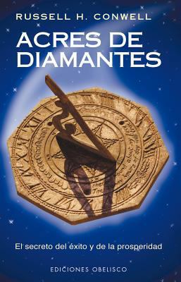 Acres de diamantes (Spanish Edition) [Spanish] 8477208832 Book Cover