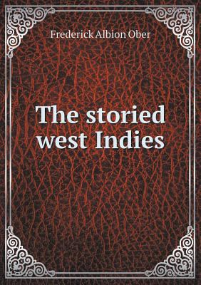 The storied west Indies 5519012423 Book Cover