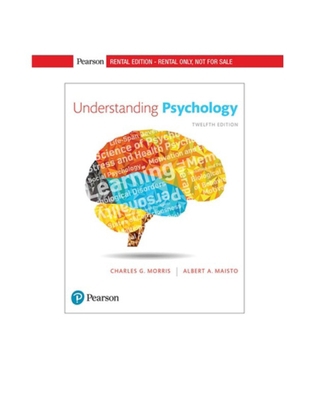 Understanding Psychology [RENTAL EDITION] 0134625188 Book Cover