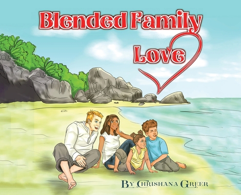 Blended Family Love 1955411255 Book Cover