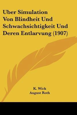 Uber Simulation Von Blindheit Und Schwachsichti... [German] 1120435331 Book Cover