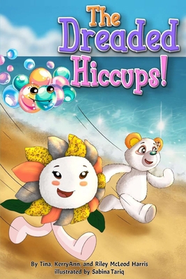 The Dreaded Hiccups! B0DJ2XQJ5V Book Cover
