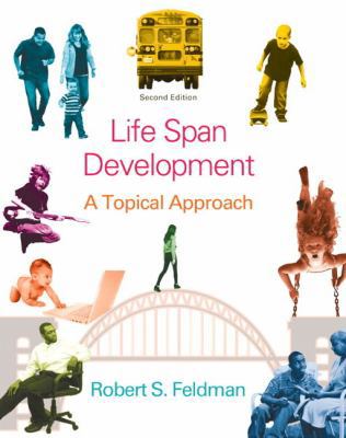 Lifespan Development: A Topical Approach Plus N... 0205946461 Book Cover