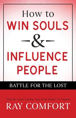How to Win Souls and Influence People 0882707884 Book Cover