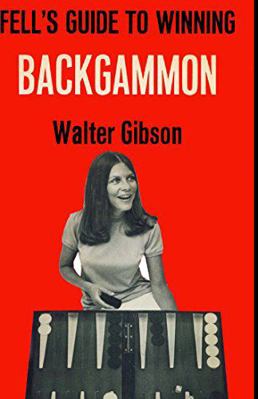 Fell's Guide to Winning Backgammon 0811902358 Book Cover