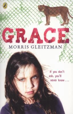 Grace. Morris Gleitzman 014133603X Book Cover