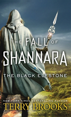 The Black Elfstone: The Fall of Shannara 055339150X Book Cover