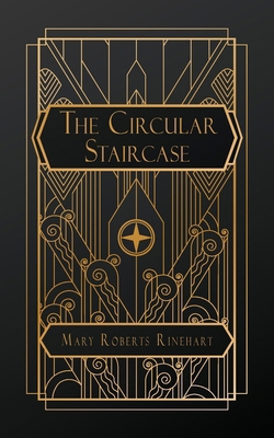The Circular Staircase B0D6QDJH17 Book Cover