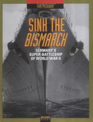 Sink the Bismarck 0761315101 Book Cover