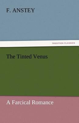 The Tinted Venus 3842435819 Book Cover