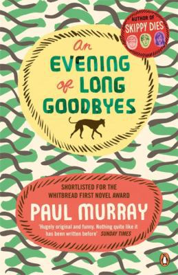 An Evening of Long Goodbyes 0241955890 Book Cover