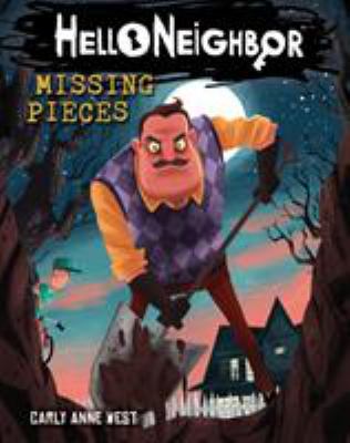 Hello Neighbour: Missing Pieces 1407192221 Book Cover