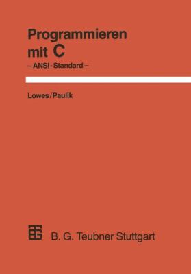 Programmieren Mit C: ANSI Standard [German] 3519222868 Book Cover