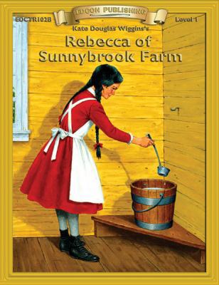 Rebecca of Sunnybrook Farm 1555760465 Book Cover