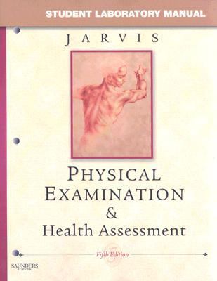 Student Laboratory Manual for Physical Examinat... 1416038531 Book Cover