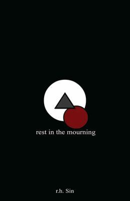 Rest in the Mourning 1449486738 Book Cover