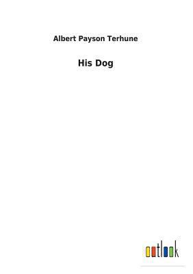 His Dog 3732627799 Book Cover